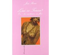 ¿Qué es Teresa? Es... los castaños en flor: 120 (La Sonrisa Vertical)