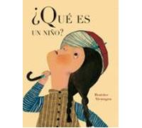 ¿que Es Un Niño?