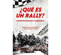 ¿Qué es un rally?: Conceptos básicos y anécdotas