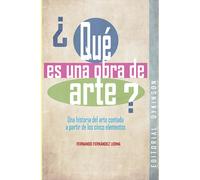 QUE ES UNA OBRA DE ARTE | Fernando Fernandez Lerma