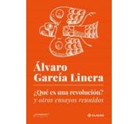 ¿que Es Una Revolucion? Y Otros Ensayos Reunidos