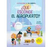 ¿que Esconde El Aeropuerto? Libro Con Solapas