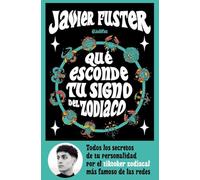 Qué esconde tu signo del Zodiaco (Fuera de Colección)