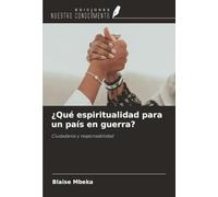 ¿Qué espiritualidad para un país en guerra?: Ciudadanía y responsabilidad