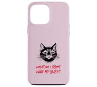 ¿Qué Estoy Haciendo con mis Vidas? (Funny Cat Graphic) Carcasa para iPhone 13 Pro MAX