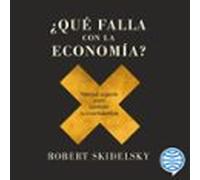 ¿Qué falla con la economía?
