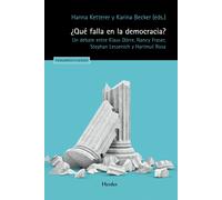 ¿Qué falla en la democracia? Un debate entre Klaus Dörre, Nancy Fraser, Stephan Lessenich y Hartmut Rosa | Klaus Dörre, Nancy Fraser, Stephan Les