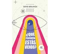 ¿Qué filosofía estás viendo?