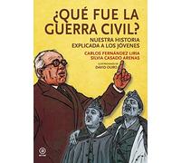 ¿qué Fue La Guerra Civil?