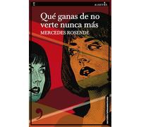 Que Ganas De No Verte Nunca Más