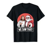 Qué graciosos Jesús y Papá Noel que vimos esa Navidad Camiseta