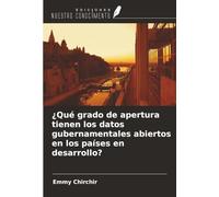 ¿Qué grado de apertura tienen los datos gubernamentales abiertos en los países en desarrollo?