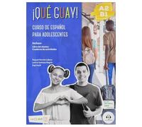 Que guay a2-b1 alum+ejer: Libro del alumno + Cuaderno de actividades + audio descargable 4 (¡Qué guay!)