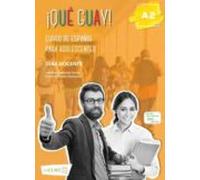 ¡qué Guay! A2 - Guía Docente