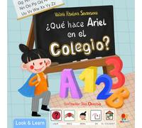 ¿Qué hace Ariel en el colegio?: Libro adaptado para niños con TEA/necesidades educativas especiales. Historia social. (Look & Learn)