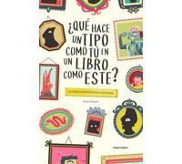 ¿Que hace un tipo como tu en un libro como este?