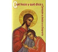 Qué hace y Qué Dice El Corazón De Jesús en El Sagrario