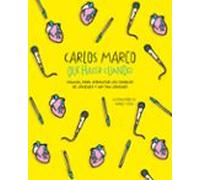 Que Hacer Cuando: Manual Para Afrontar Los Cambios De Jovenes Y No Tan