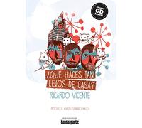 Que Haces Tan Lejos De Casa (NARRATIVA)