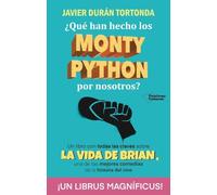 ¿Qué han hecho los Monty Python por nosotros? (TESTIMONIO)