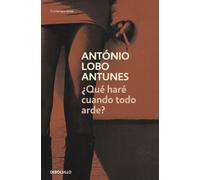¿Qué haré cuando todo arde? (Contemporánea)
