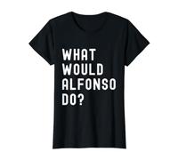 ¿Qué haría Alfonso? Camiseta gráfica económica, Mujer, Negro, XS