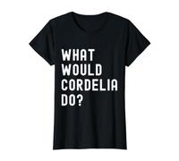 ¿Qué haría Cordelia? Camiseta gráfica económica, Mujer, Negro, M