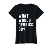 ¿Qué haría Derrick? Camiseta gráfica económica