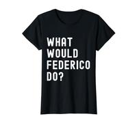 ¿Qué haría Federico? Camiseta gráfica económica, Mujer, Negro, S