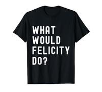 ¿Qué haría Felicity? Camiseta gráfica económica, Hombre, Negro, S