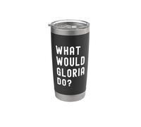 ¿Qué haría Gloria? Vaso térmico de acero inoxidable de doble pared