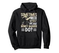¿Qué haría Honey-Badger Cute Funny Honey-Badger Animal Sudadera con Capucha