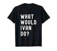 ¿Qué haría Ivan? Camiseta gráfica económica, Hombre, Negro, M