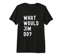 ¿Qué haría Jim? Camiseta Premium
