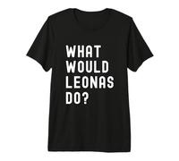 ¿Qué haría Leonas? Camiseta Premium