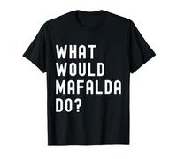 ¿Qué haría Mafalda? Camiseta
