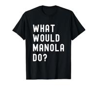 ¿Qué haría Manola? Camiseta gráfica económica, Hombre, Negro, L