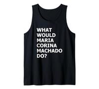 Qué haría María Corina Machado - Democracy Mode On Camiseta sin Mangas