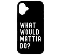 ¿Qué haría Mattia? Carcasa para iPhone 16 Plus