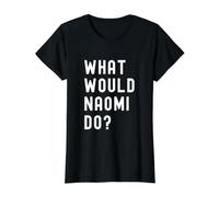 ¿Qué haría Naomi? Camiseta gráfica económica, Mujer, Negro, XS