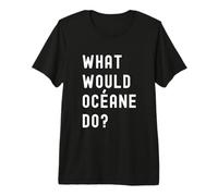 ¿Qué haría Océane? Camiseta Premium