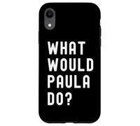 ¿Qué haría Paula? Carcasa para iPhone XR