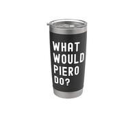 ¿Qué haría Piero? Vaso térmico de acero inoxidable de doble pared