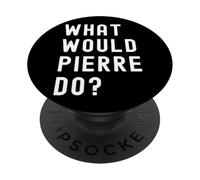 ¿Qué haría Pierre? PopSockets PopGrip Adhesivo