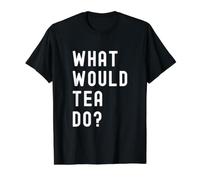 ¿Qué haría Tea? Camiseta gráfica económica, Hombre, Negro, XL