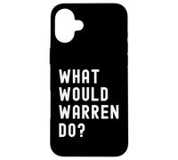 ¿Qué haría Warren? Carcasa para iPhone 16 Plus