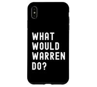 ¿Qué haría Warren? Carcasa para iPhone XS Max