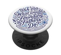 Qué harían los Padres fundadores Revolution USA 250 PopSockets PopGrip Adhesivo