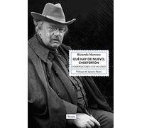 Qué hay de nuevo, Chesterton: Conversaciones con un genio: 44 (Singladuras)