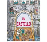 ¿que hay dentro de un castillo?: 000 (NO FICCION INFANTIL)